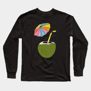 Hand drawn coconut drink with colorful umbrella drink Long Sleeve T-Shirt